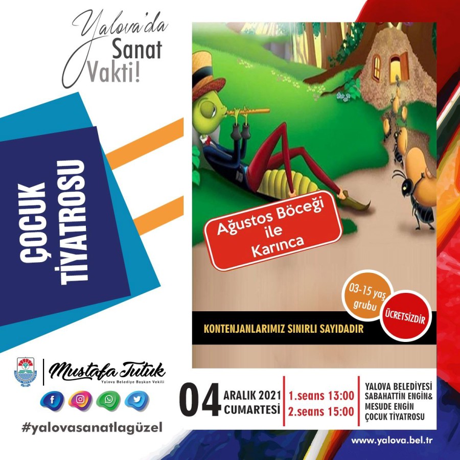 BU HAFTA ‘AĞUSTOS BÖCEĞİ İLE KARINCA’ÇOCUKLAR İÇİN SAHNELENECEK