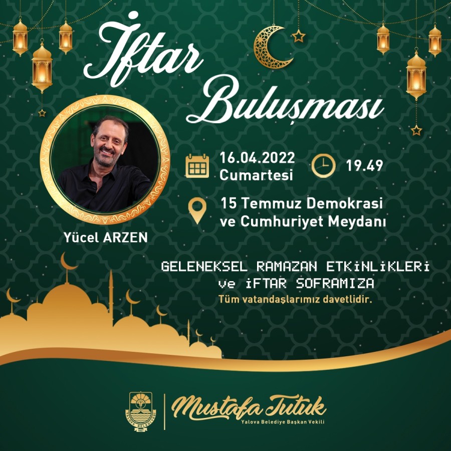 BÜYÜK YALOVA AİLEMİZLE İFTARDA BULUŞUYORUZ