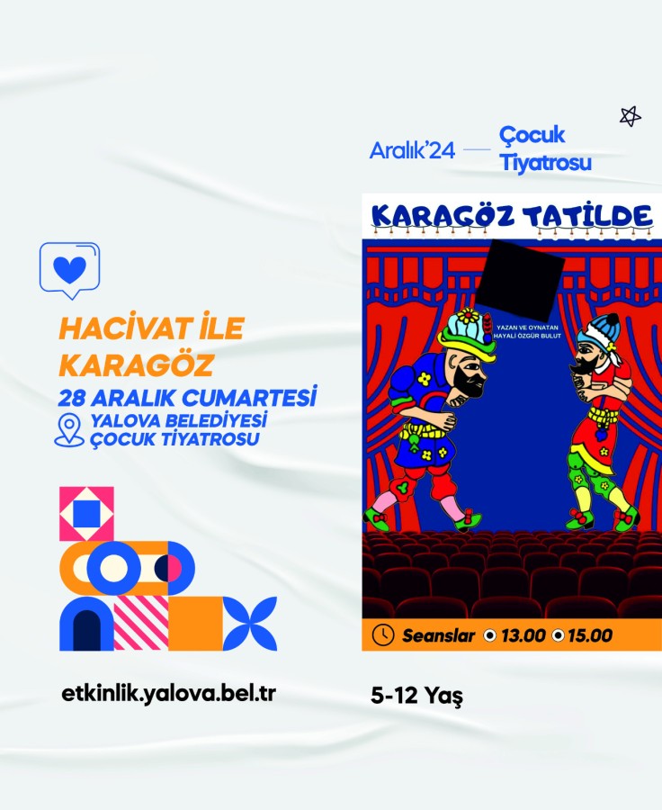 HACİVAT VE KARAGÖZ YALOVA’DA ÇOCUKLARLA BULUŞUYOR