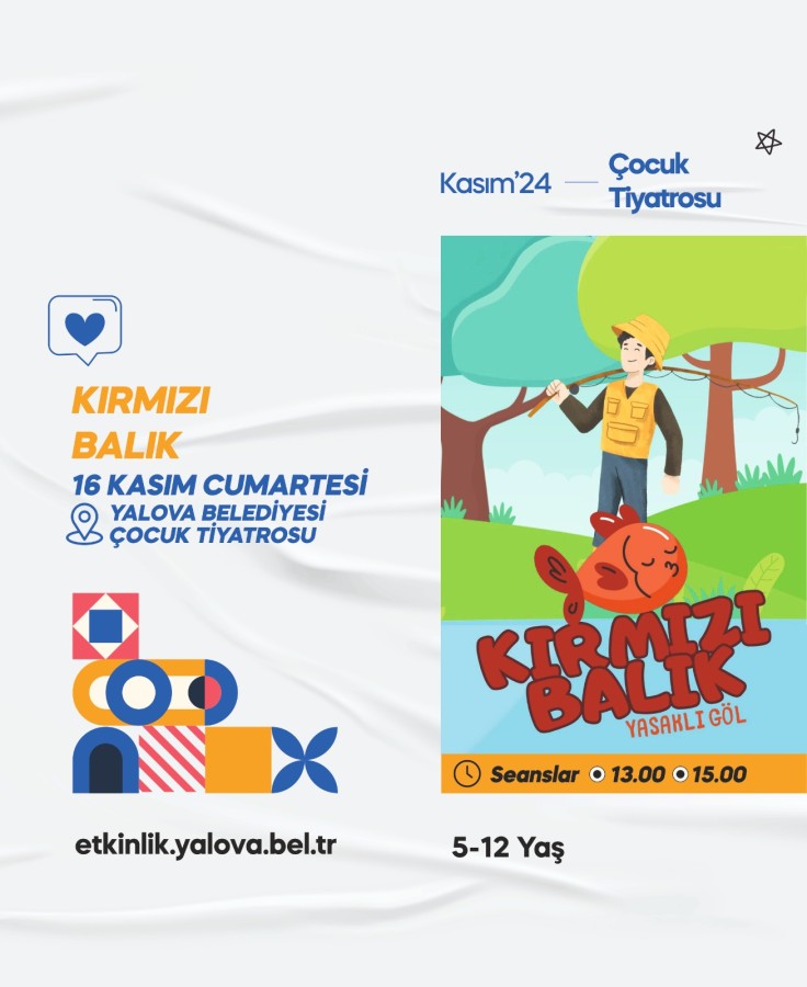 KIRMIZI BALIK YASAKLI GÖL SAHNELENECEK