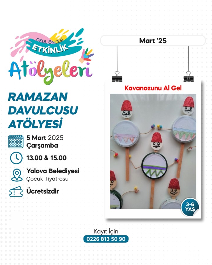 MİNİKLER İÇİN RAMAZAN DAVULCUSU ATÖLYESİ DÜZENLENECEK