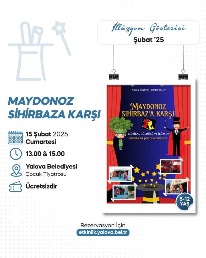 MÜZİKAL ÇOCUK TİYATROSU VE İLLÜZYON GÖSTERİSİ ÇOCUKLAR İÇİN SAHNELENECEK