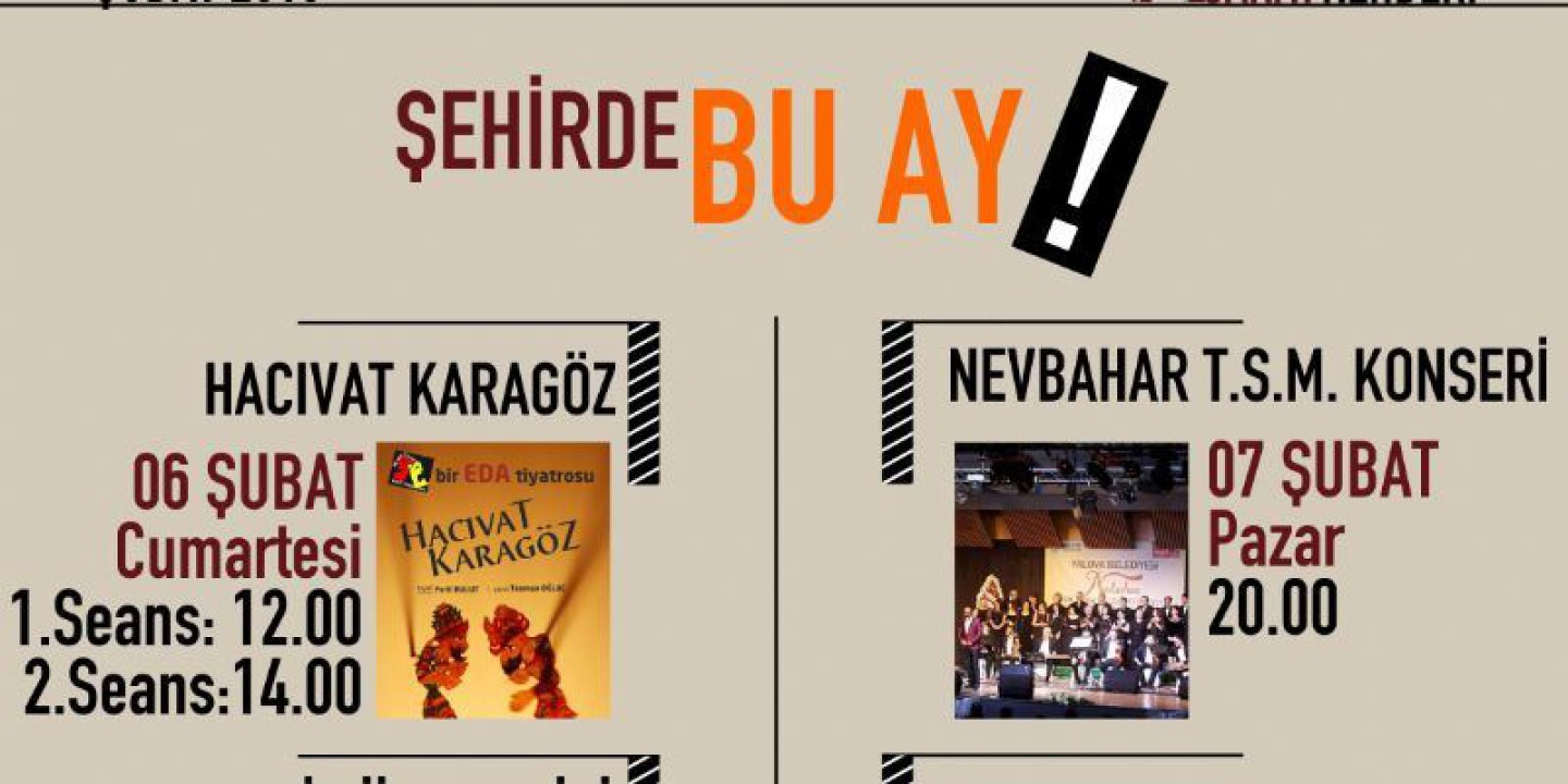 Yalova Belediyesi Şubat Ayı Kültür Sanat Takvimi Belirlendi