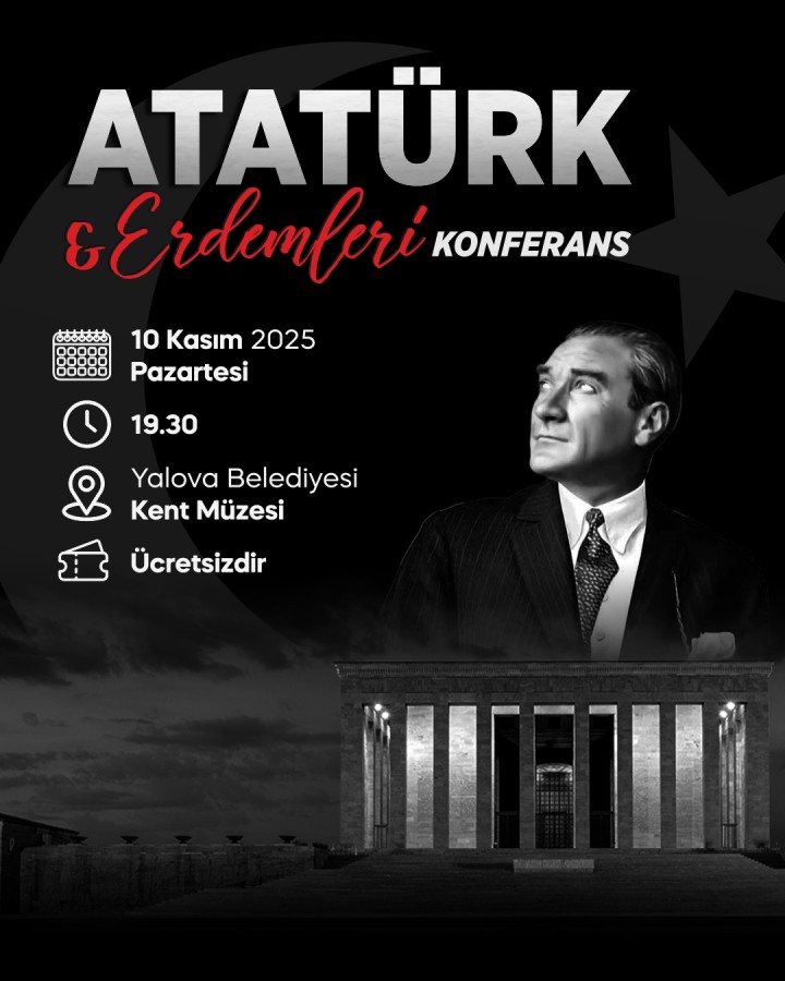 YALOVA BELEDİYESİ’NDEN 10 KASIM’A ÖZEL ANMA PROGRAMLARI