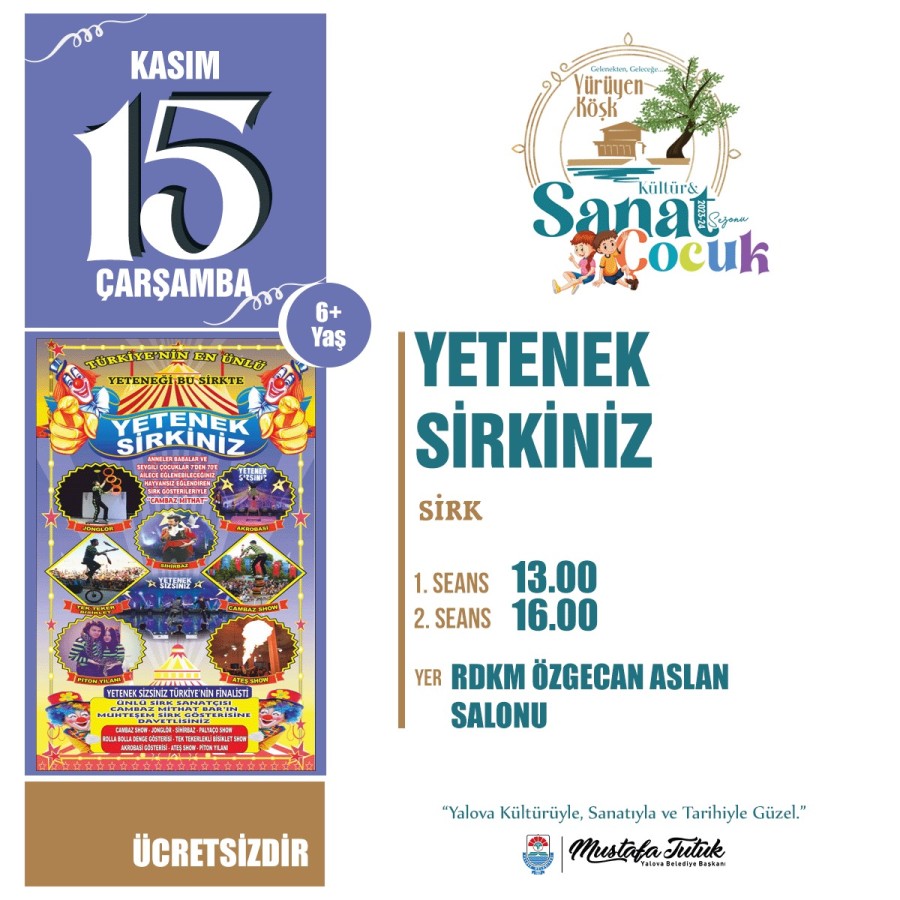 YETENEK SİRKİNİZ YALOVALILARLA BULUŞUYOR